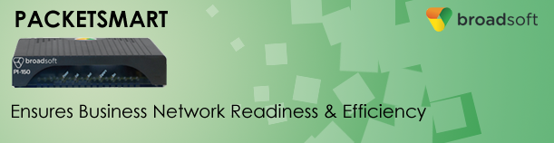 Broadsoft Packetsmart Products